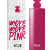 Perfume Tous Your More More Pink 90ml edt